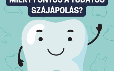 A ragyogó mosoly titka – Miért fontos a tudatos szájápolás?